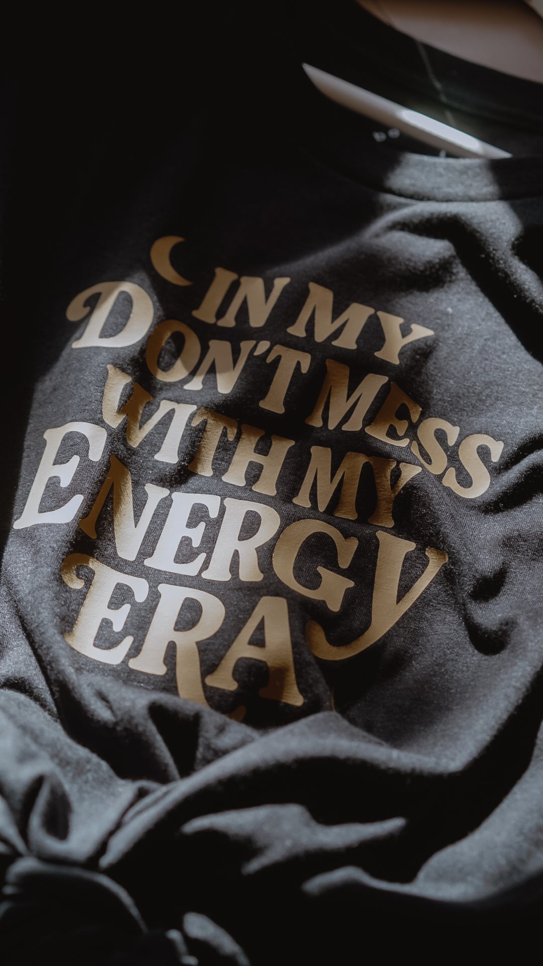 Don't mess with my energy | t-shirt