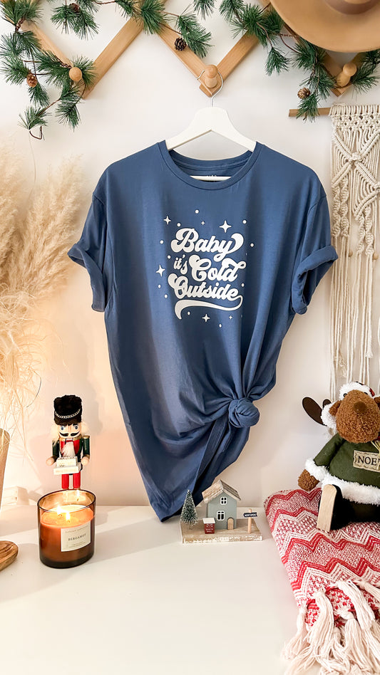 Baby it's cold | t-shirt